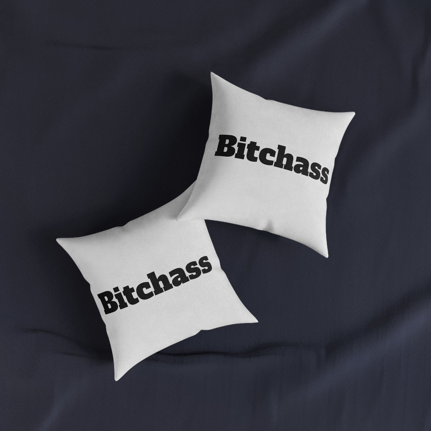 B*tchass