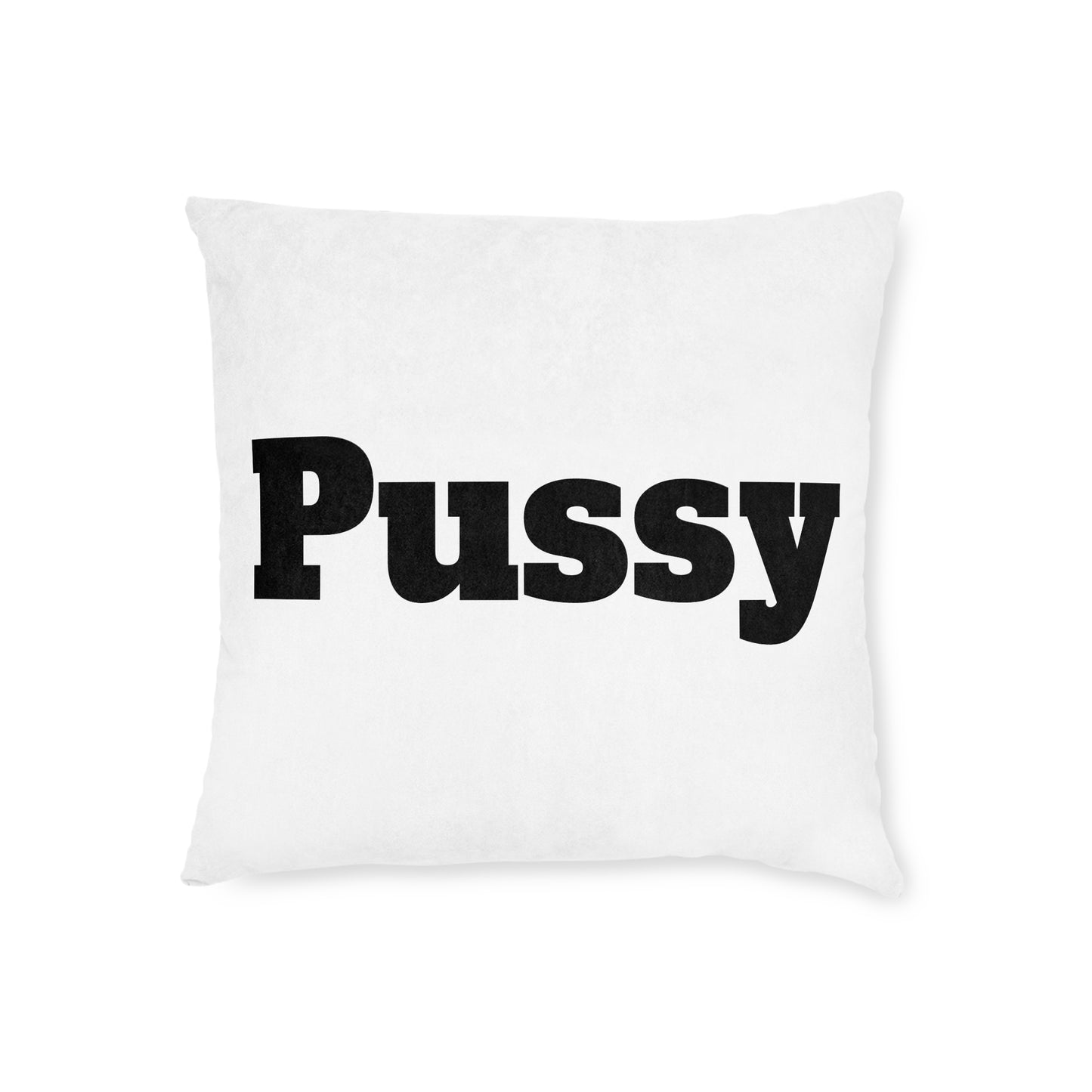 P*ssy
