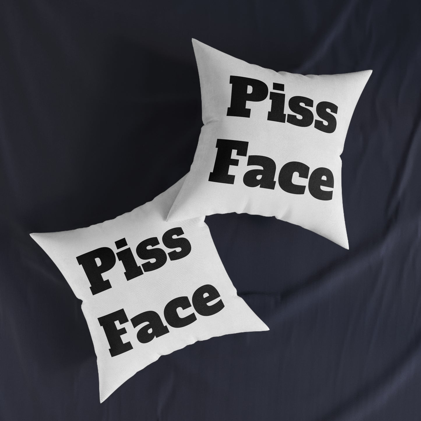P*ss Face