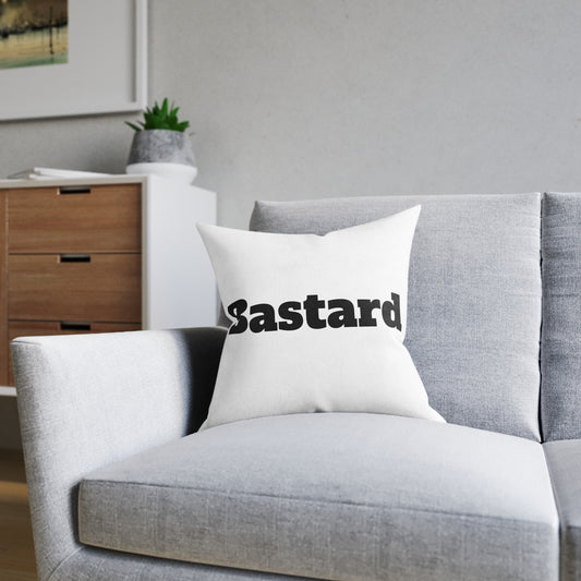 B*stard