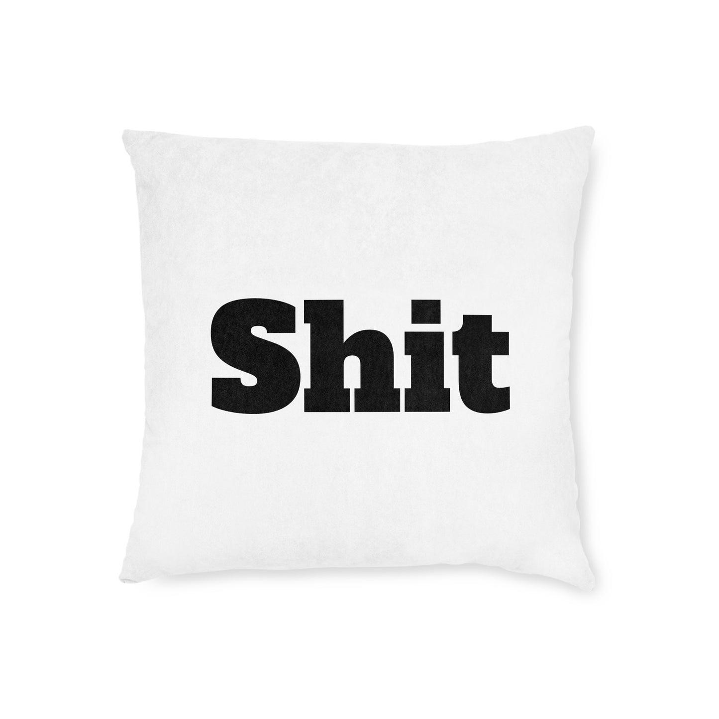 Sh*t