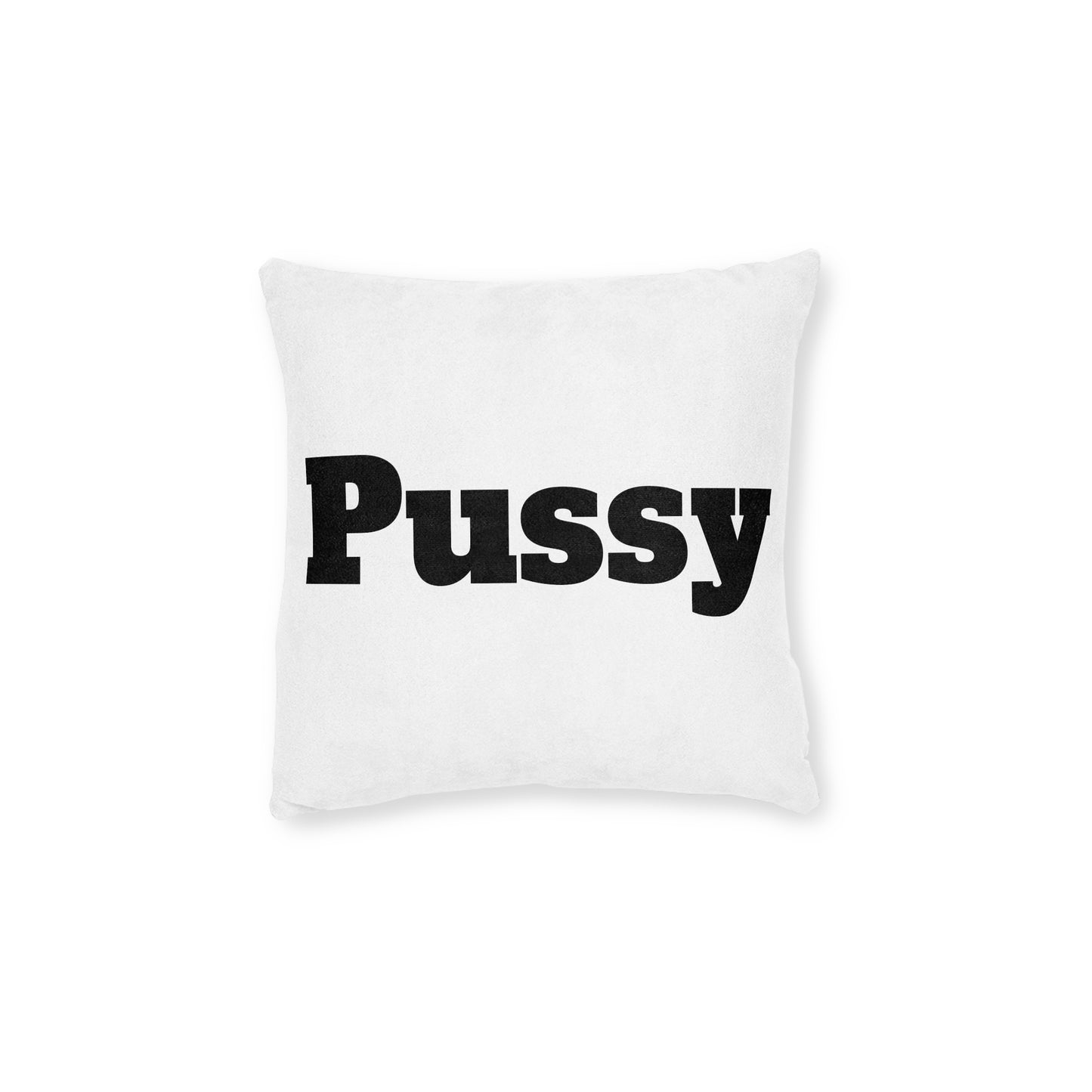 P*ssy