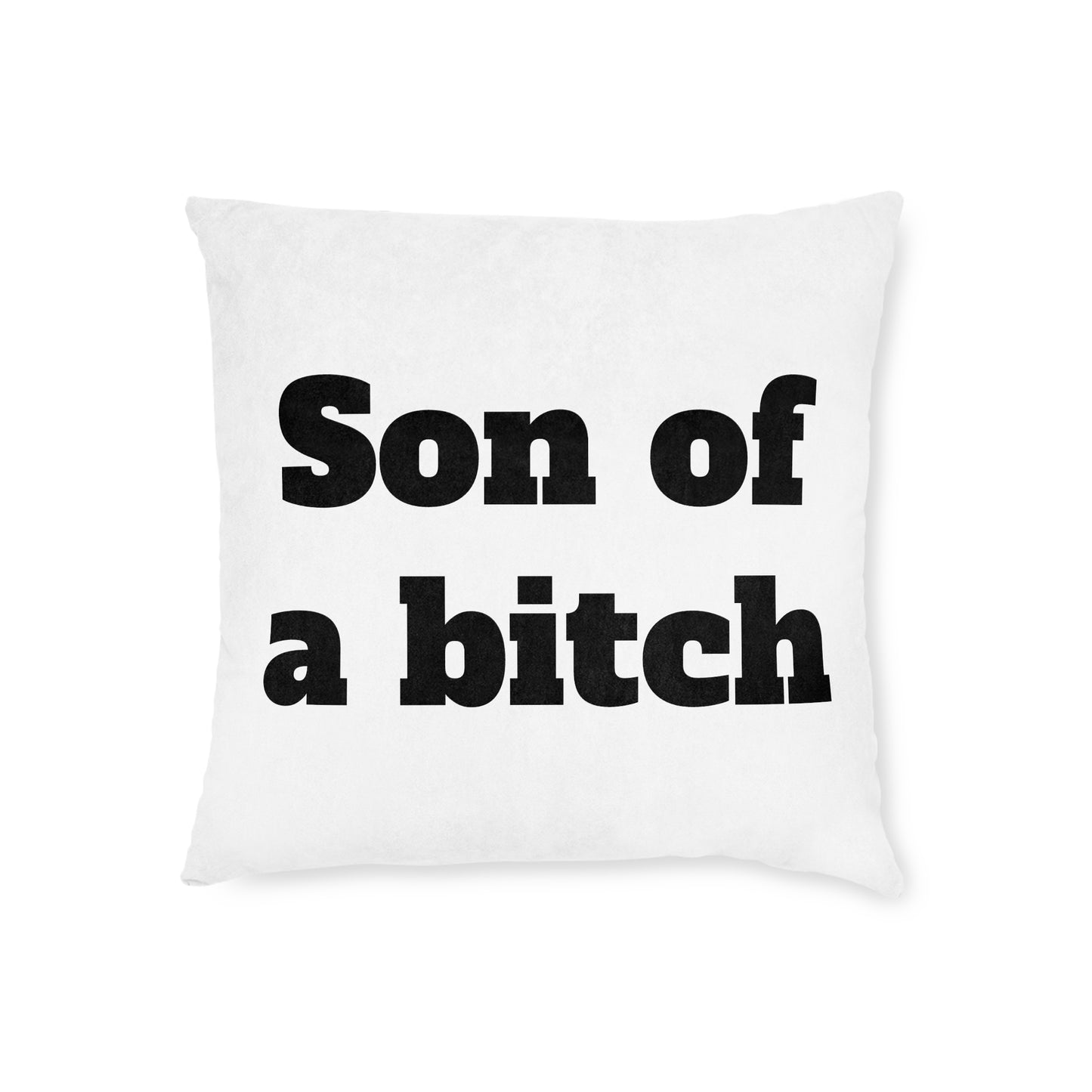 Son of a b*tch