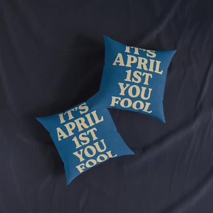 It’s April 1st You Fool