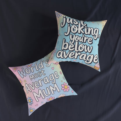 Worlds Most Average Mum