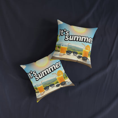 It’s Summer