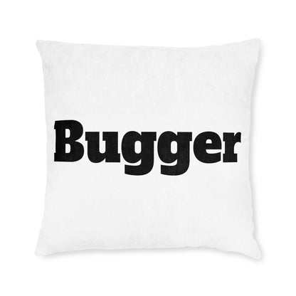 B*gger