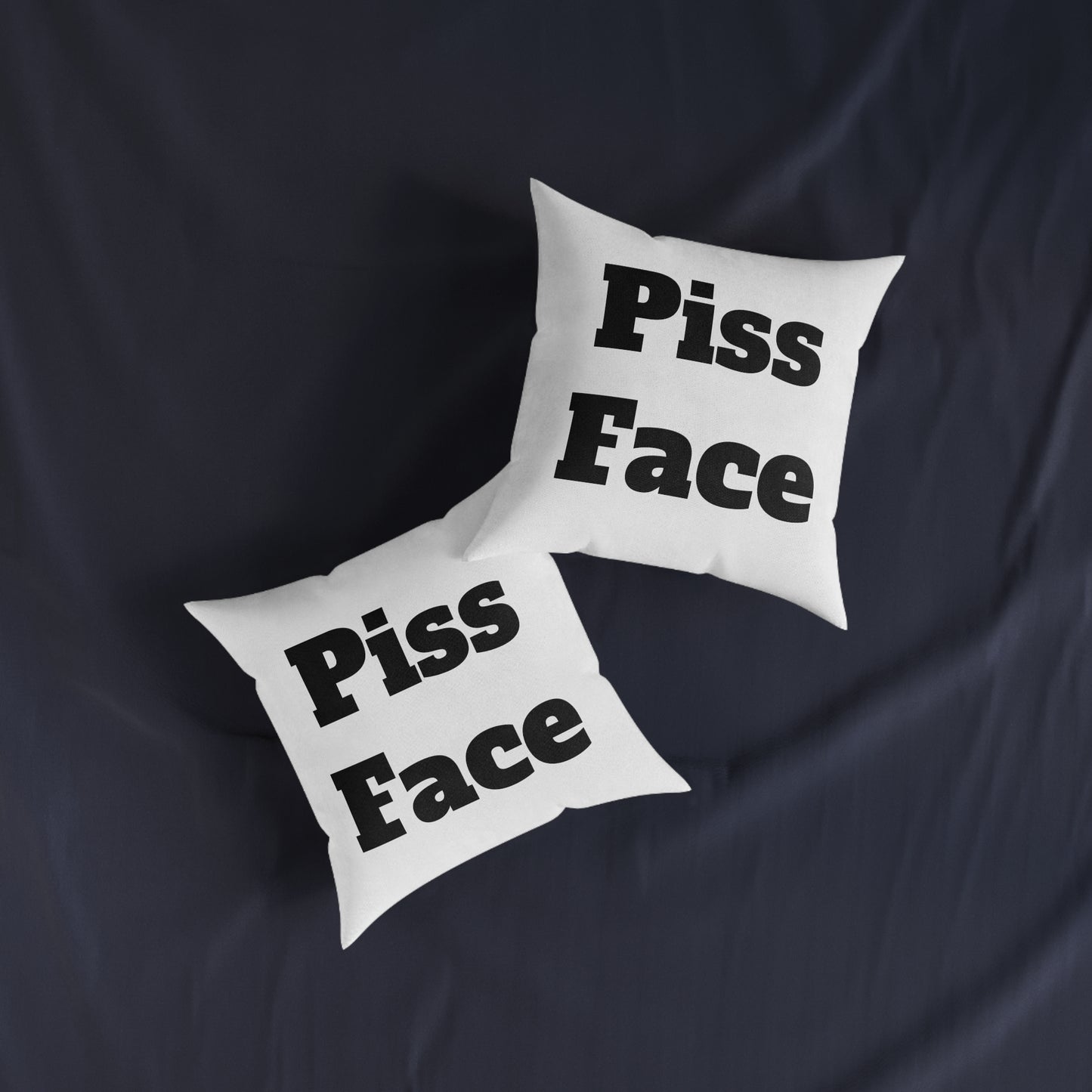 P*ss Face