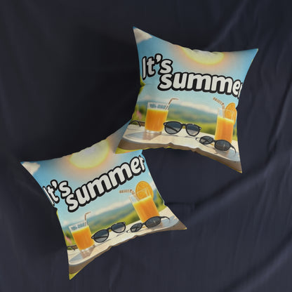 It’s Summer
