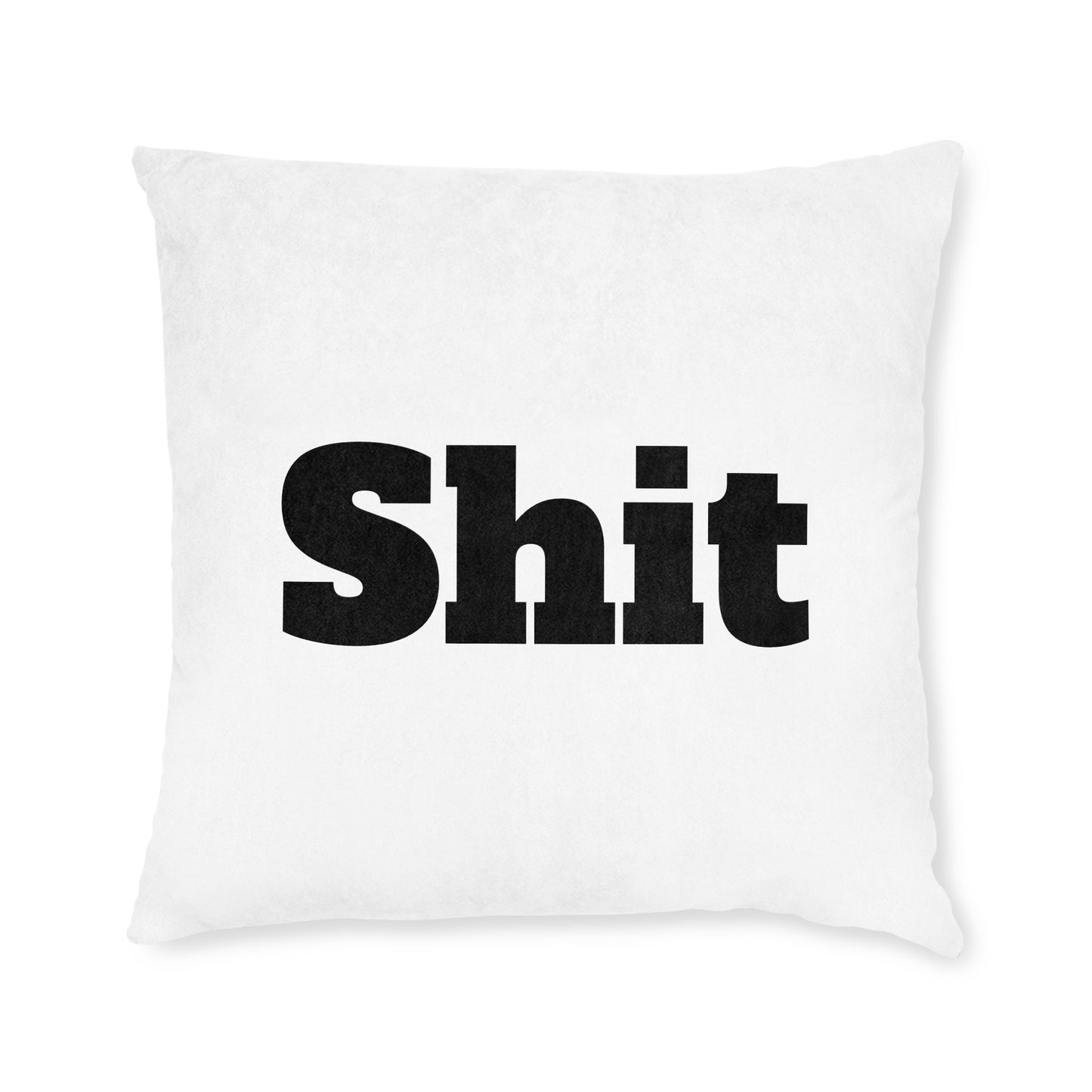 Sh*t