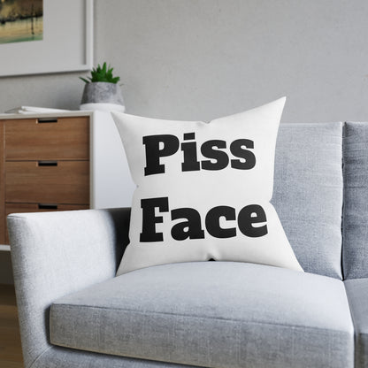 P*ss Face