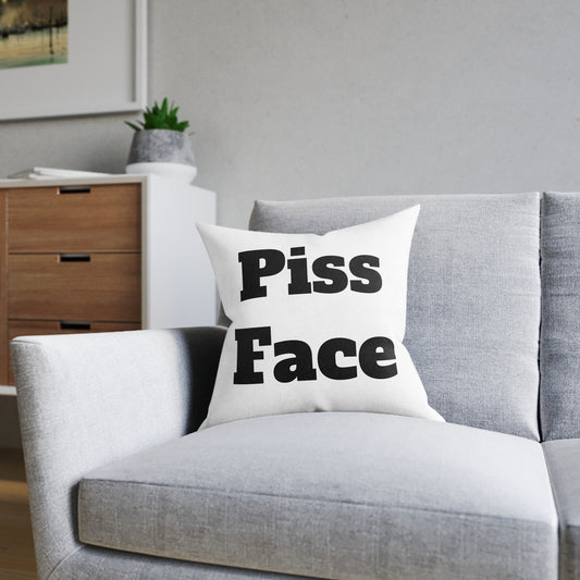 P*ss Face