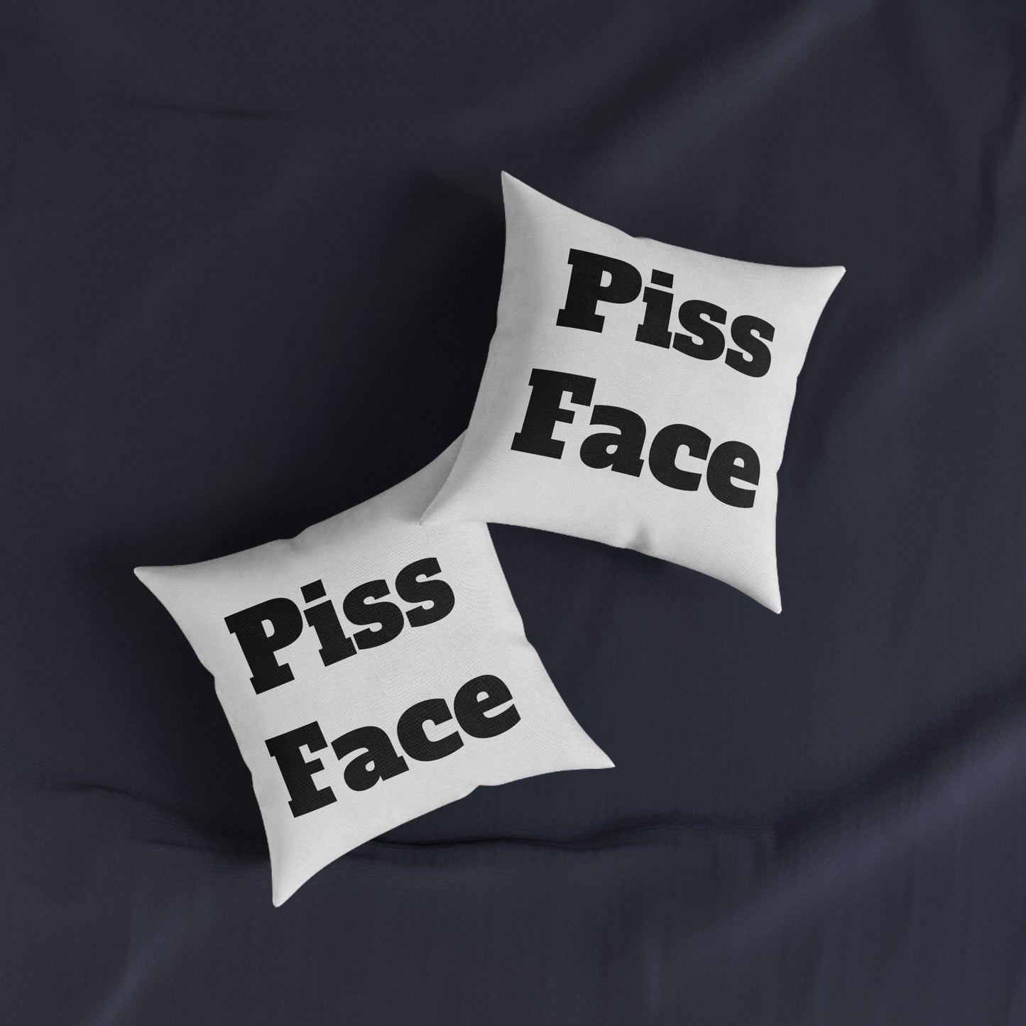 P*ss Face
