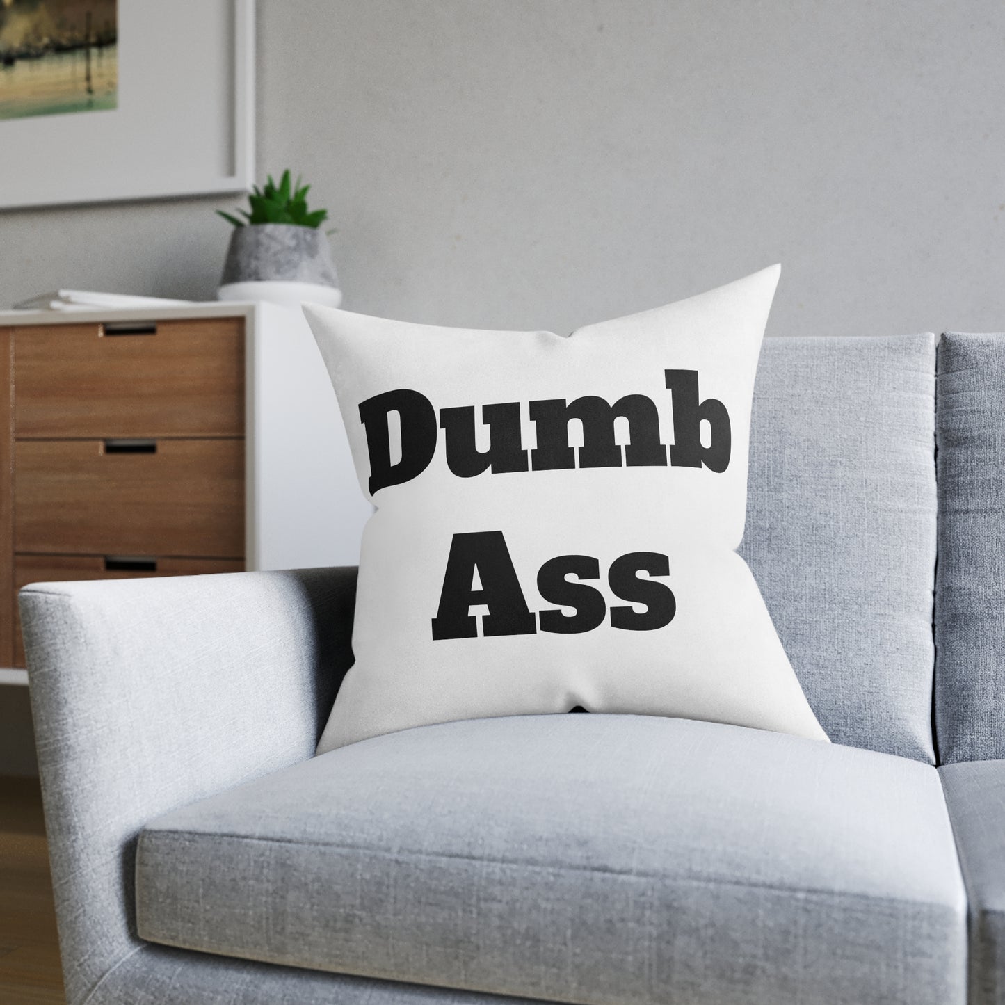 Dumb*ss