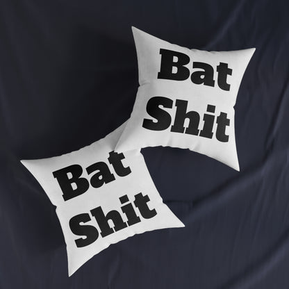 Batsh*t