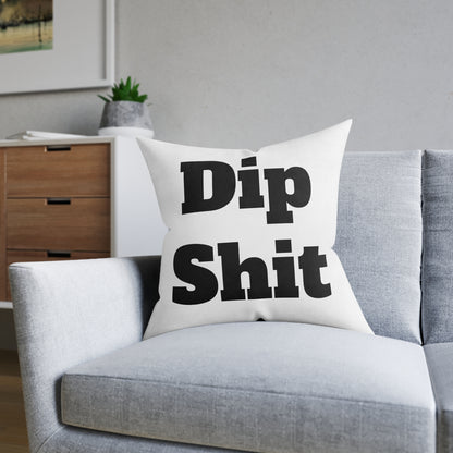 Dipsh*t
