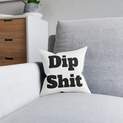 Dipsh*t