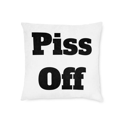 P*ss Off