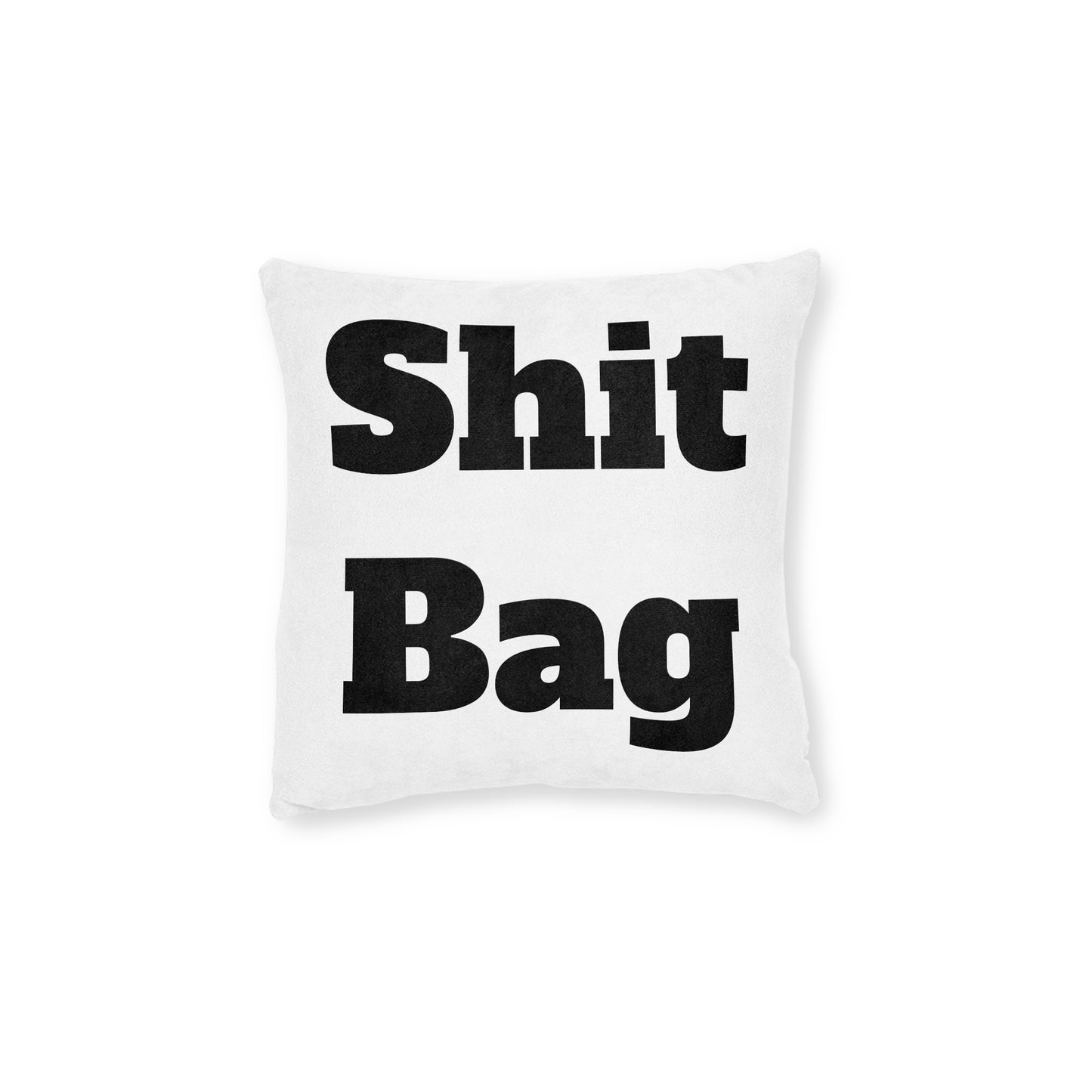 Sh*tbag