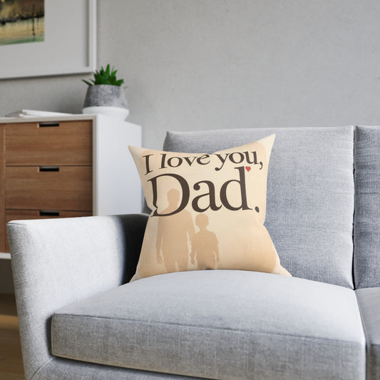 I Love You Dad
