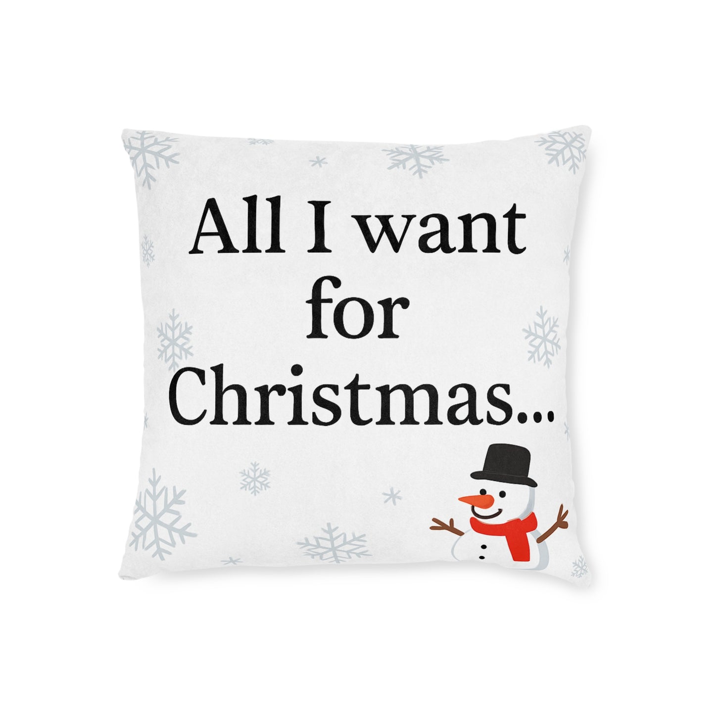 All I Want For Christmas…