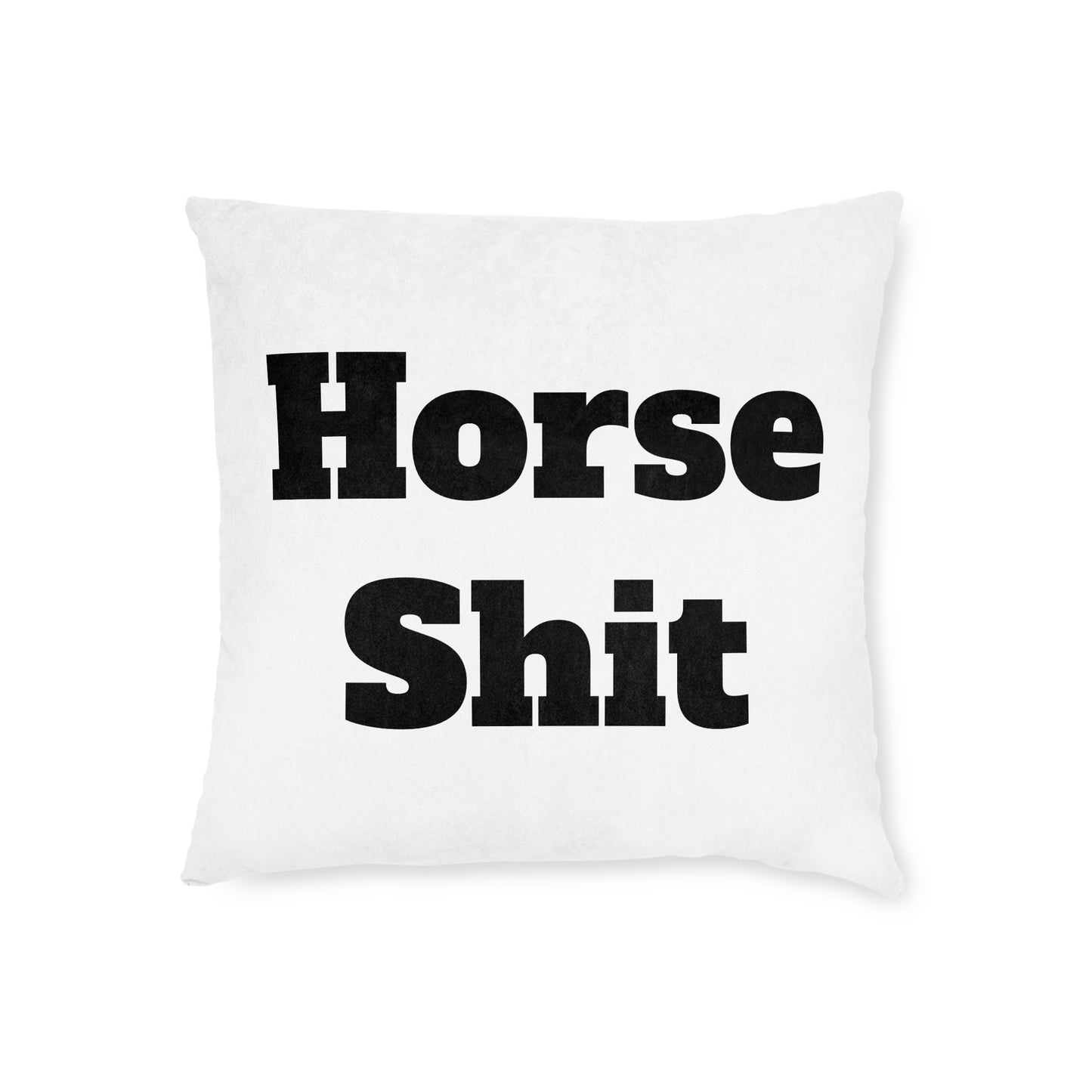 Horsesh*t